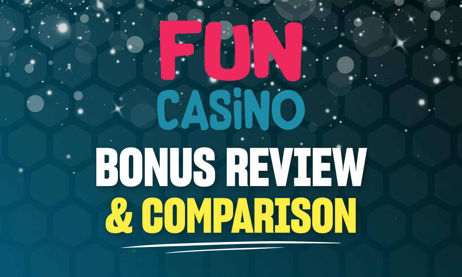 Fun Casino Bonus