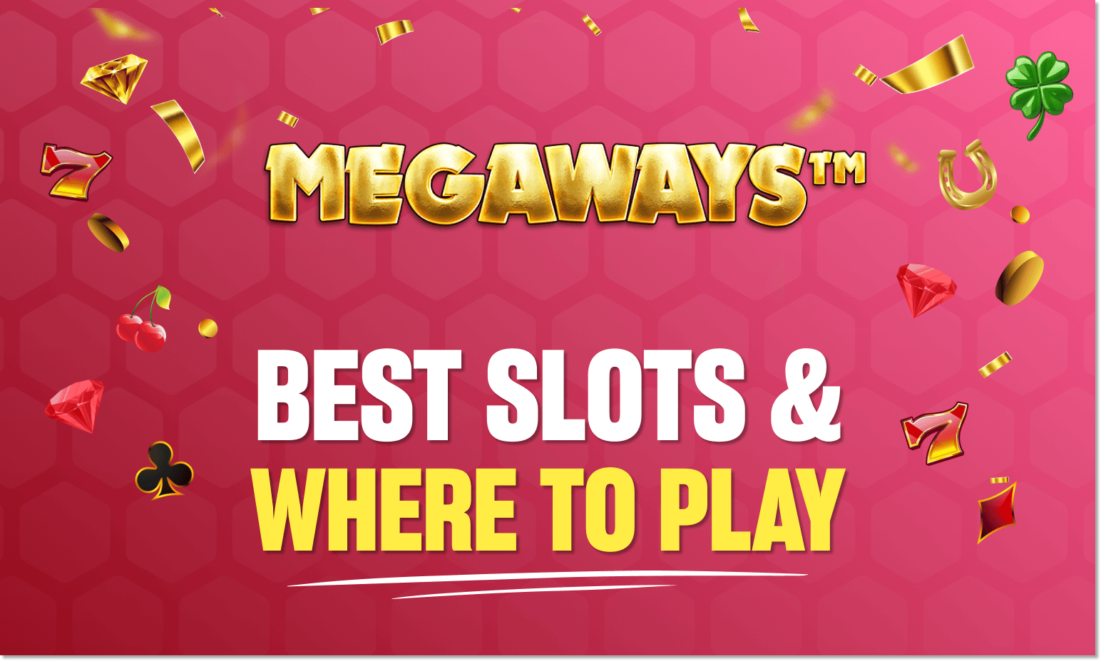 Megaways Slots
