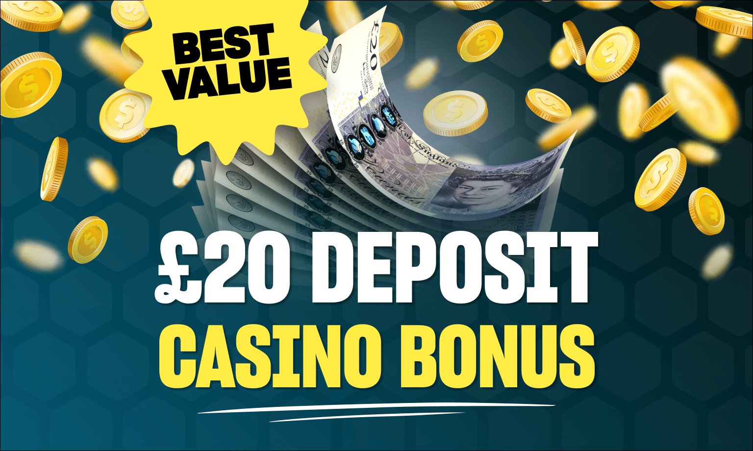 deposit £20 get bonus