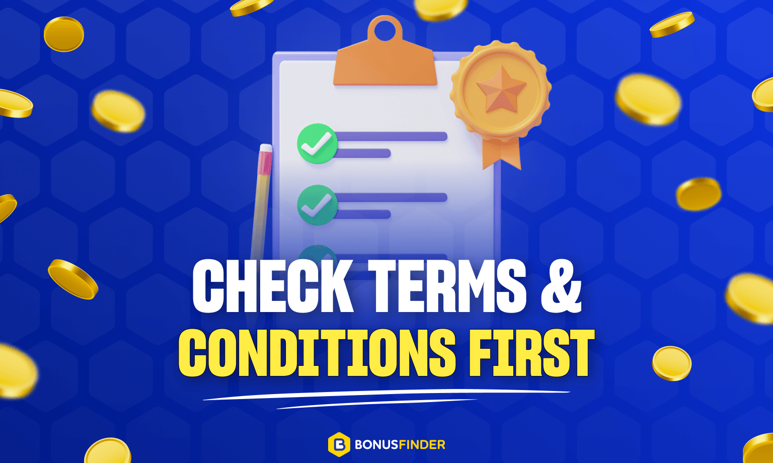 Check Terms & Conditions