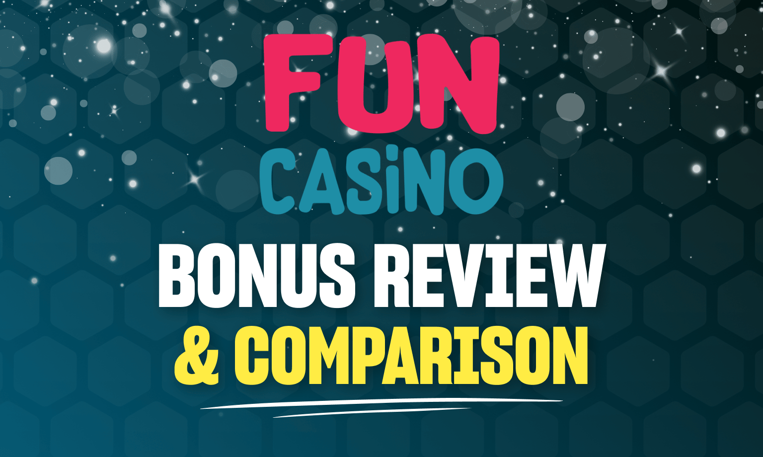 Fun Casino Bonus