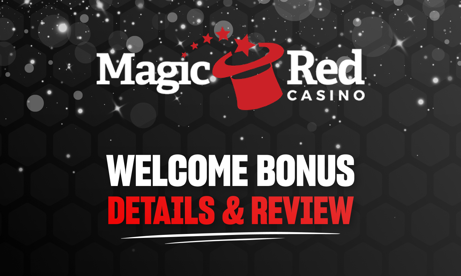 Magic Red Welcome Offer