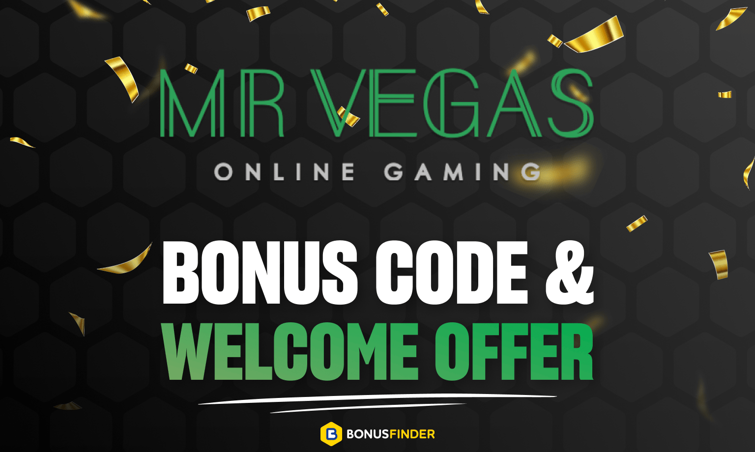 Mr Vegas Bonus Code