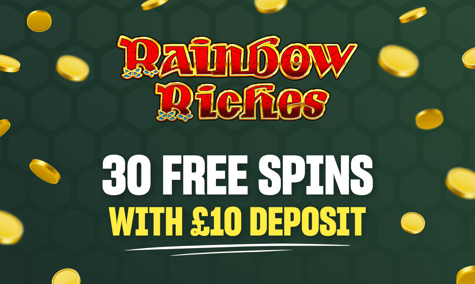 Rainbow Riches Free Spins