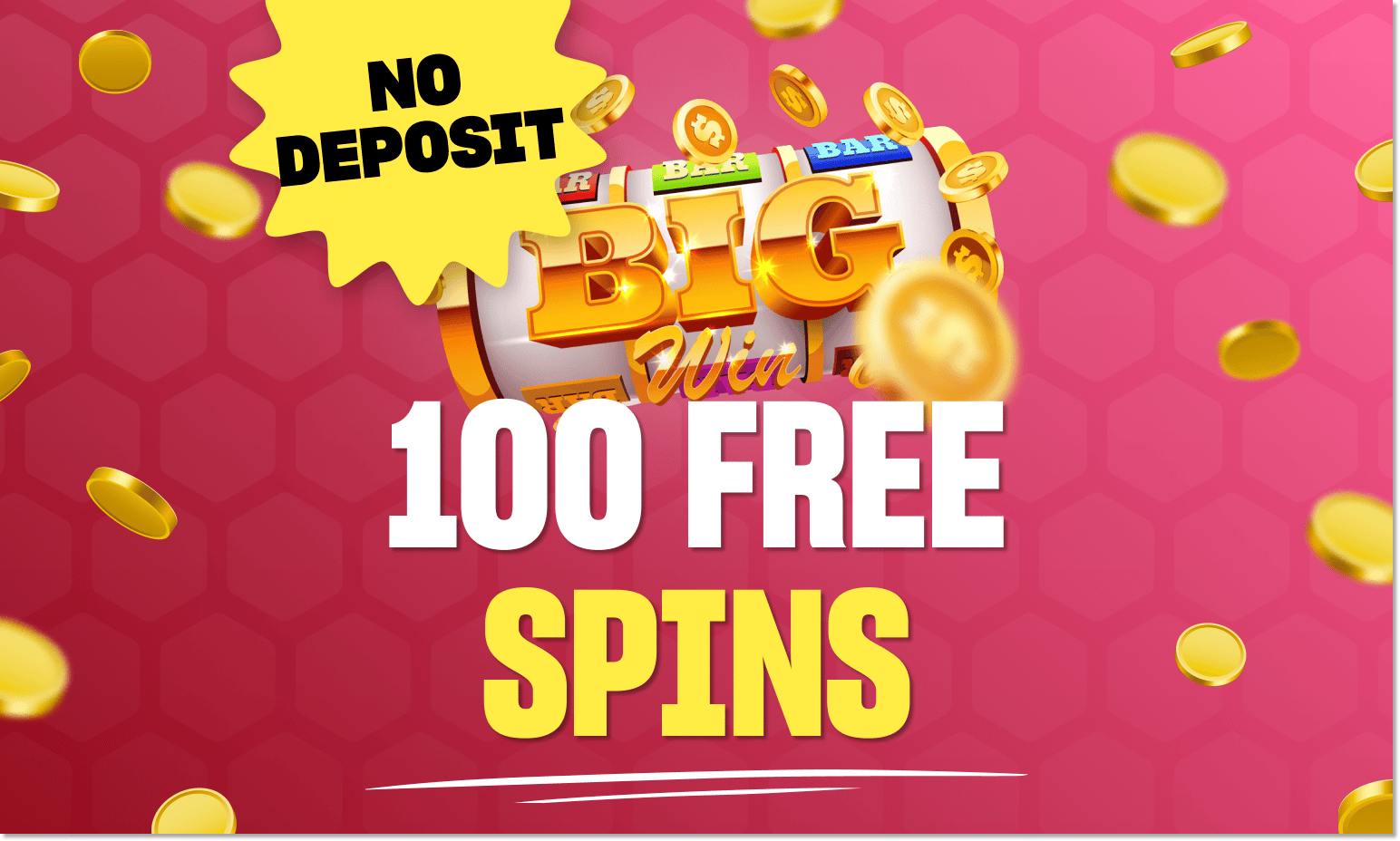 100 free spins no deposit