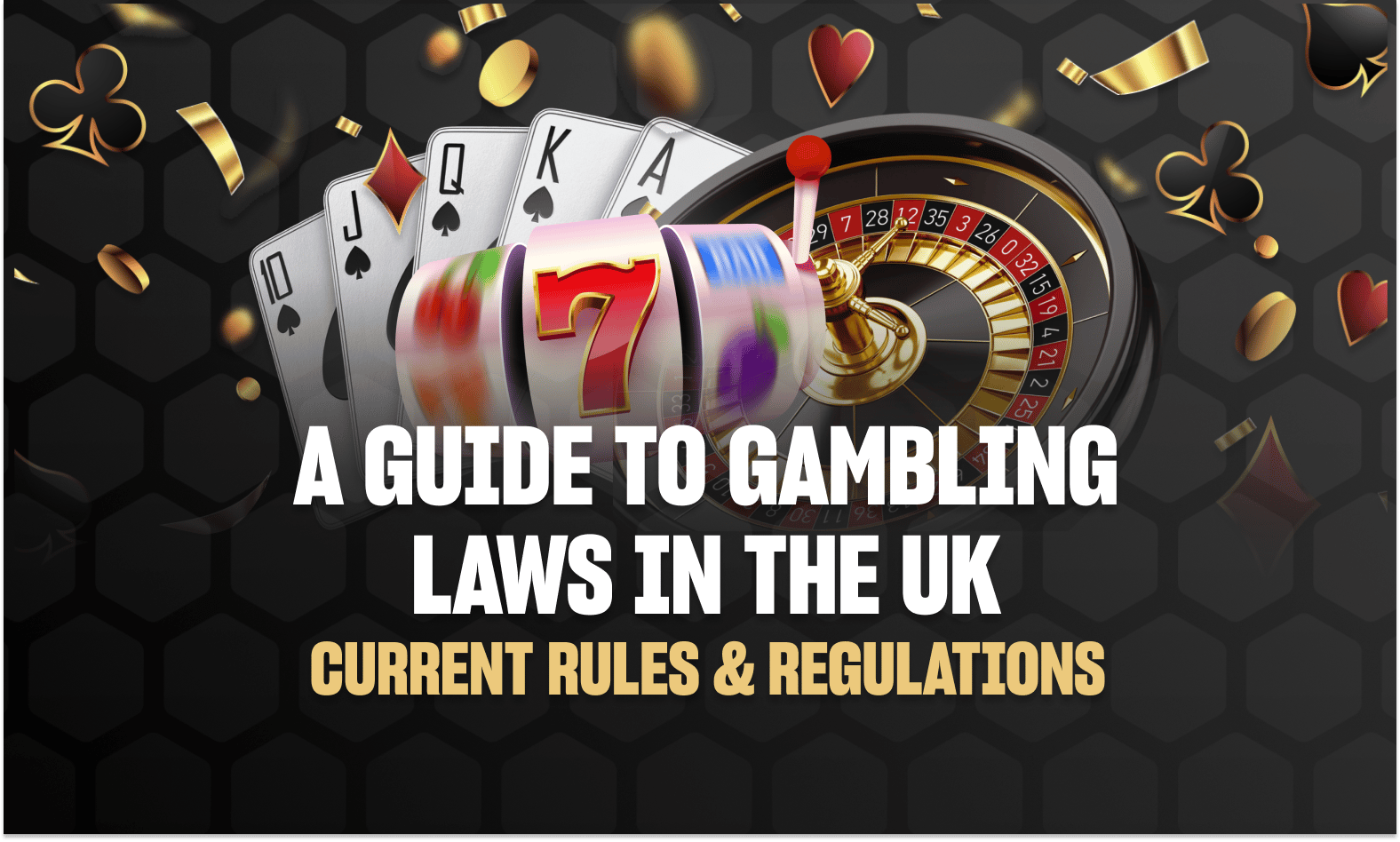 UK Gambling Law and regulations