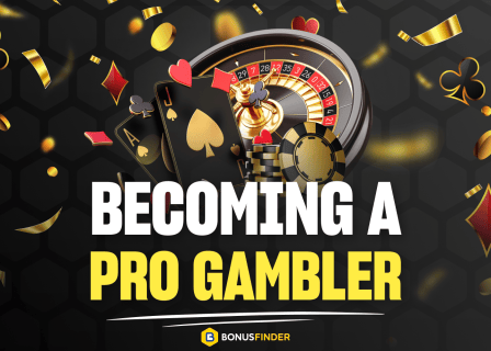 Become a Pro Gambler