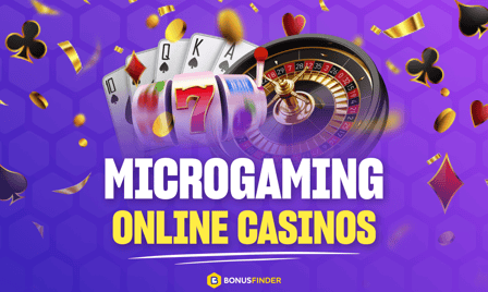 Best Microgaming Online Casinos