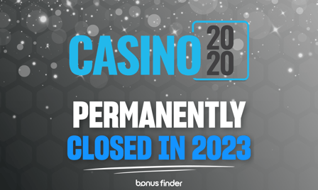 Casino 2020 Closed