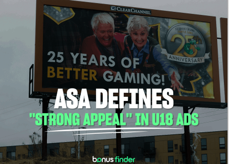 ASA defines “strong appeal” in under-18 gambling ad policies