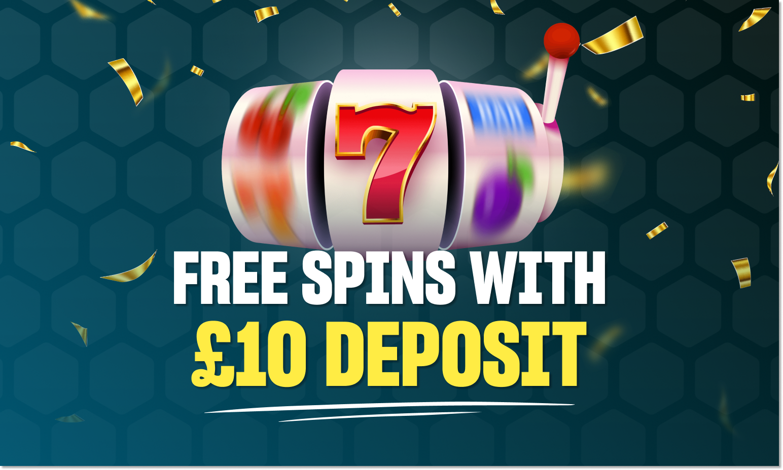 £10 Deposit Free Spins