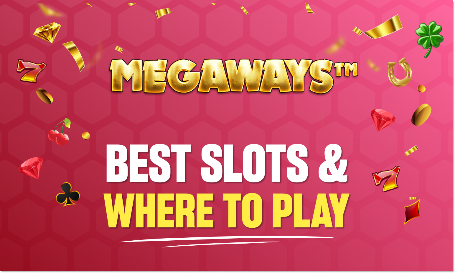 Megaways Slots