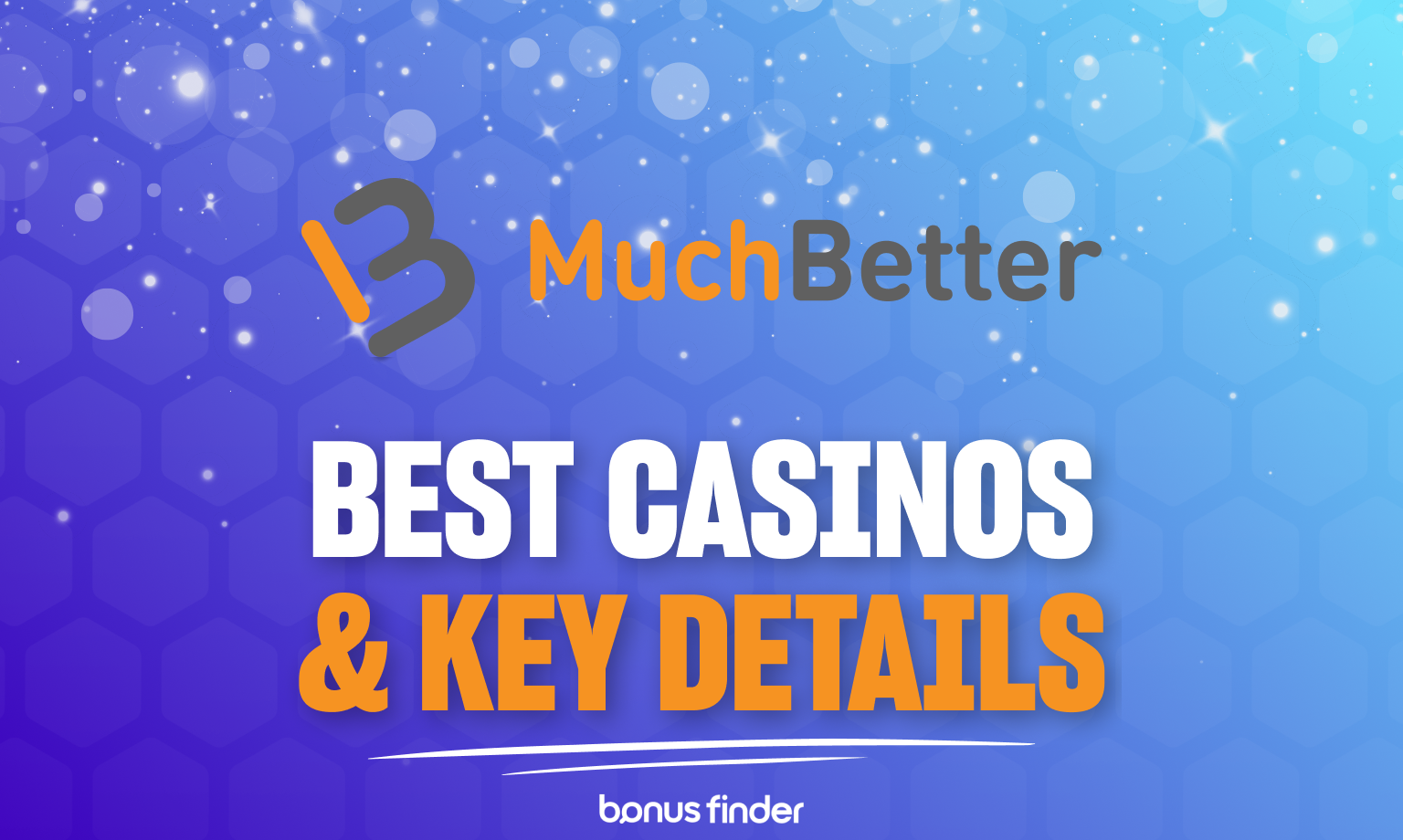 MuchBetter Casinos